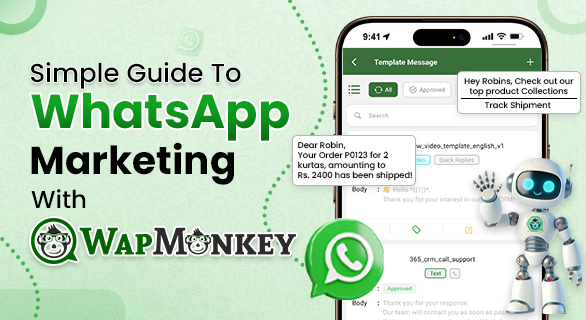 Start WhatsApp Marketing with WapMonkey