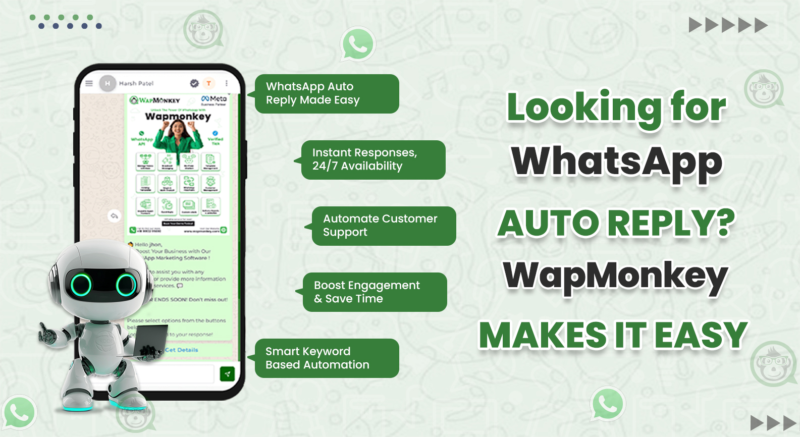 Automate WhatsApp replies easily with WapMonkey.